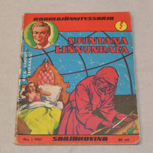 Korkeajännityssarja 01 - 1957 Suuntana linnunrata